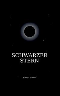 Schwarzer Stern