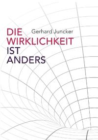 Die Wirklichkeit ist anders