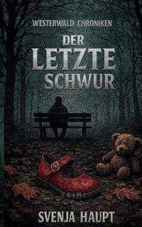 Der letzte Schwur