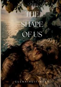 The Shape of Us