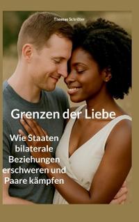 Grenzen der Liebe