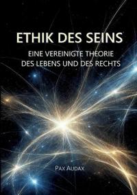 Ethik Des Seins