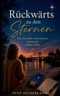 Rückwärts zu den Sternen