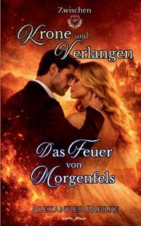 Das Feuer von Morgenfels