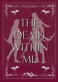 The Death within Me
