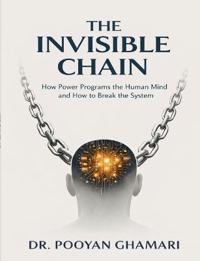 The Invisible Chain