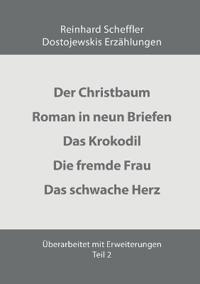 Dostojewskis Erzählungen Teil 2