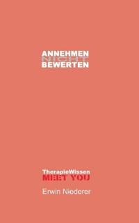 Annehmen / Nicht-Bewerten