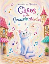 Chaos in der Geräuschebibliothek