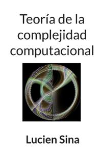 Teoría de la complejidad computacional