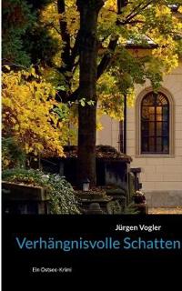 Verhängnisvolle Schatten