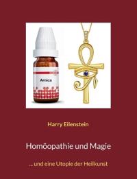 Homöopathie und Magie