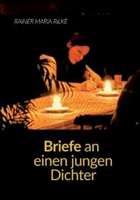 Briefe an einen jungen Dichter