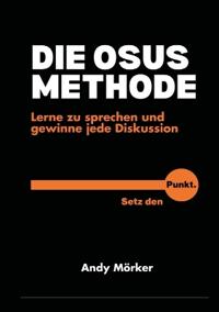 Die Osus-Methode