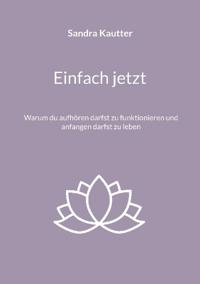 Einfach jetzt