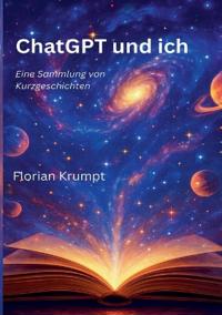 ChatGPT und ich