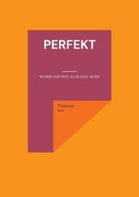 Perfekt
