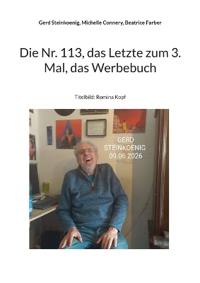 Die Nr. 113, das Letzte zum 3. Mal, das Werbebuch