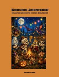 Knochis Abenteuer