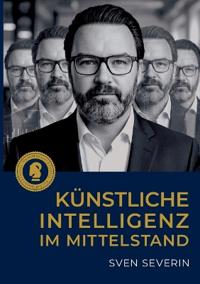 Künstliche Intelligenz im Mittelstand
