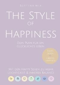The Style of Happiness