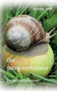 Der Schneckenflüsterer