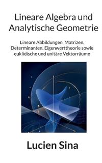 Lineare Algebra und Analytische Geometrie