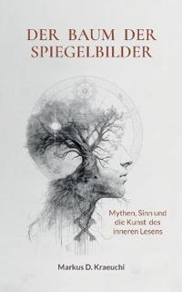 Der Baum der Spiegelbilder