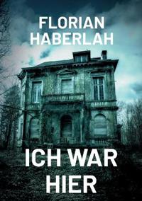 Ich war hier