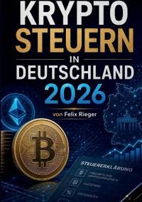 Krypto Steuern in Deutschland 2026
