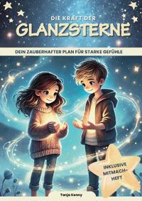 Die Kraft der Glanzsterne