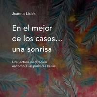 En el mejor de los casos... una sonrisa