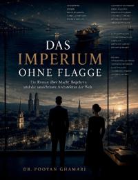 Das Imperium ohne Flagge