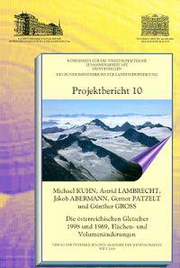 Die Osterreichischen Gletscher 1998 Und 1969