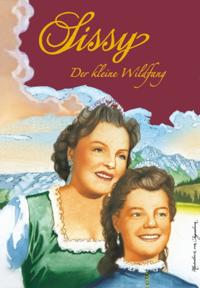 Sissy Band 1 - Der kleine Wildfang