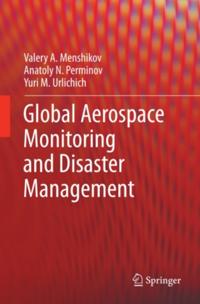 Global Aerospace Monitoring and Disaster Management
