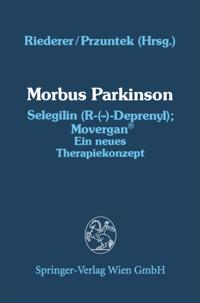 Morbus Parkinson Selegilin (R-(-)-Deprenyl); Movergan(R)