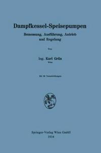 Dampfkessel-Speisepumpen