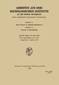Arbeiten aus dem Neurologischen Institute an der Wiener Universität