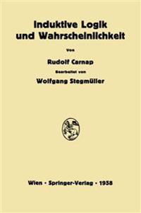 Induktive Logik und Wahrscheinlichkeit