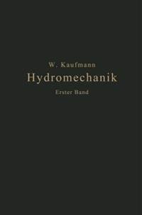 Einführung in die Lehre vom Gleichgewicht und von der Bewegung der Flüssigkeiten