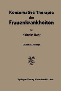 Konservative Therapie der Frauenkrankheiten