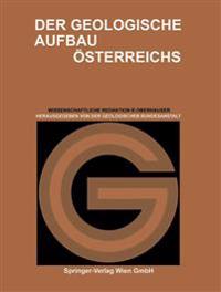Der Geologische Aufbau Österreichs