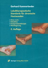 Lokaltherapeutische Standards für chronische Hautwunden