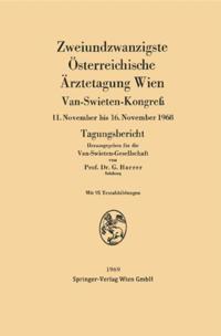Zweiundzwanzigste Österreichische Ärztetagung Wien