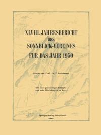 XLVIII. Jahresbericht des Sonnblick-Vereines für Das Jahr 1950