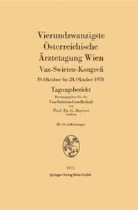 Vierundzwanzigste Österreichische Ärztetagung Wien