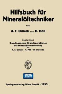 Grundlagen und Grundoperationen der Mineralölverarbeitung