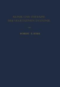 Klinik und Therapie der Vegetativen Dystonie