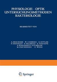 Physiologie · Optik Untersuchungsmethoden Bakteriologie